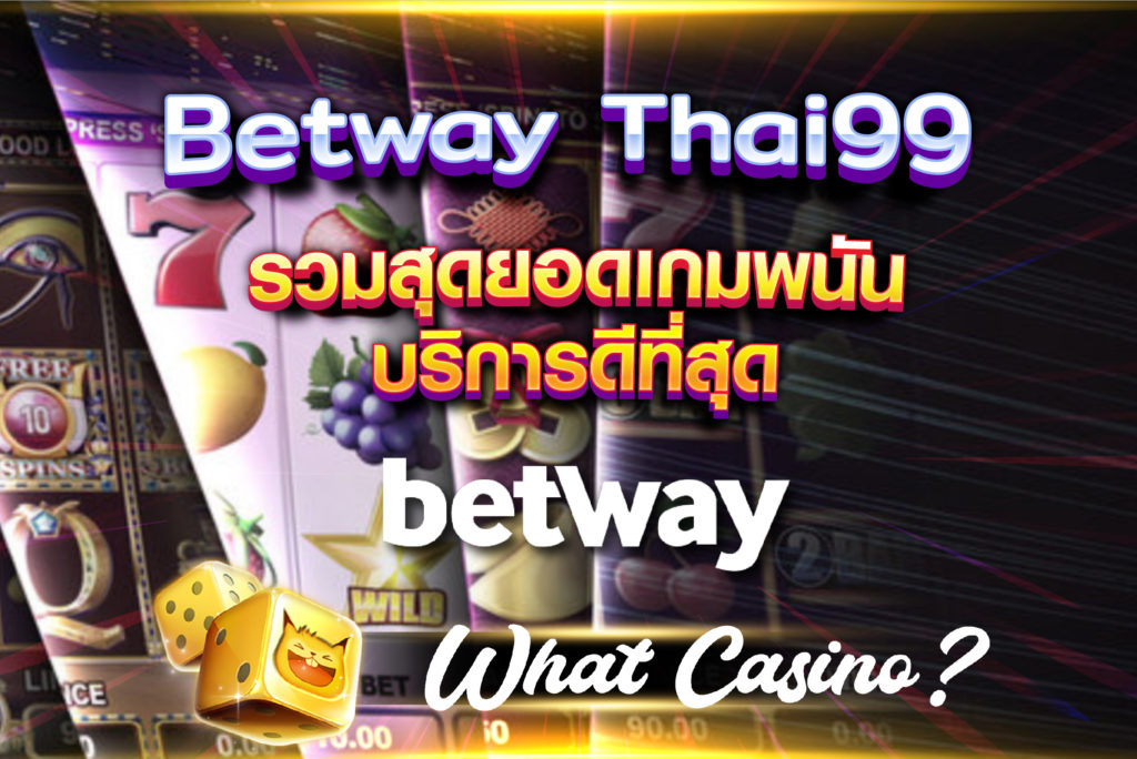 betway thai99